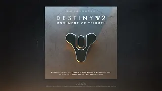 Destiny 2: Monument of Triumph Original Soundtrack - Track 11: Midnight Lumos