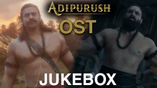 adipurush ost jukebox prabhas om raut