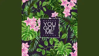 You Got Me (Club Mix)