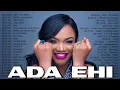 Download Lagu Best Songs Of Ada Ehi | New 2022 Best Playlist Of Ada Ehi
