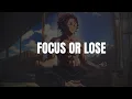Your Focus Is Your Only Weapon Most People Are Already Losing