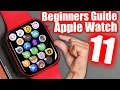 How To Use The Apple Watch Series 11 - Beginners Guide Tutorial Tips