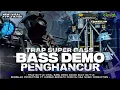 Lagu DJ TRAP BATTLE SUPER BASS DEMO PENGHANCUR MIDDLE VIRAL FYP TIK TOK VIRAL 2026