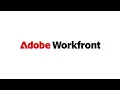 Streamline Project and Workflow Management with Workfront Adobe for Business
