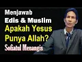 Download Lagu Sofiatul Nangis, Semua Damai? Edis \u0026 Muslim: YESUS PUNYA ALLAH!