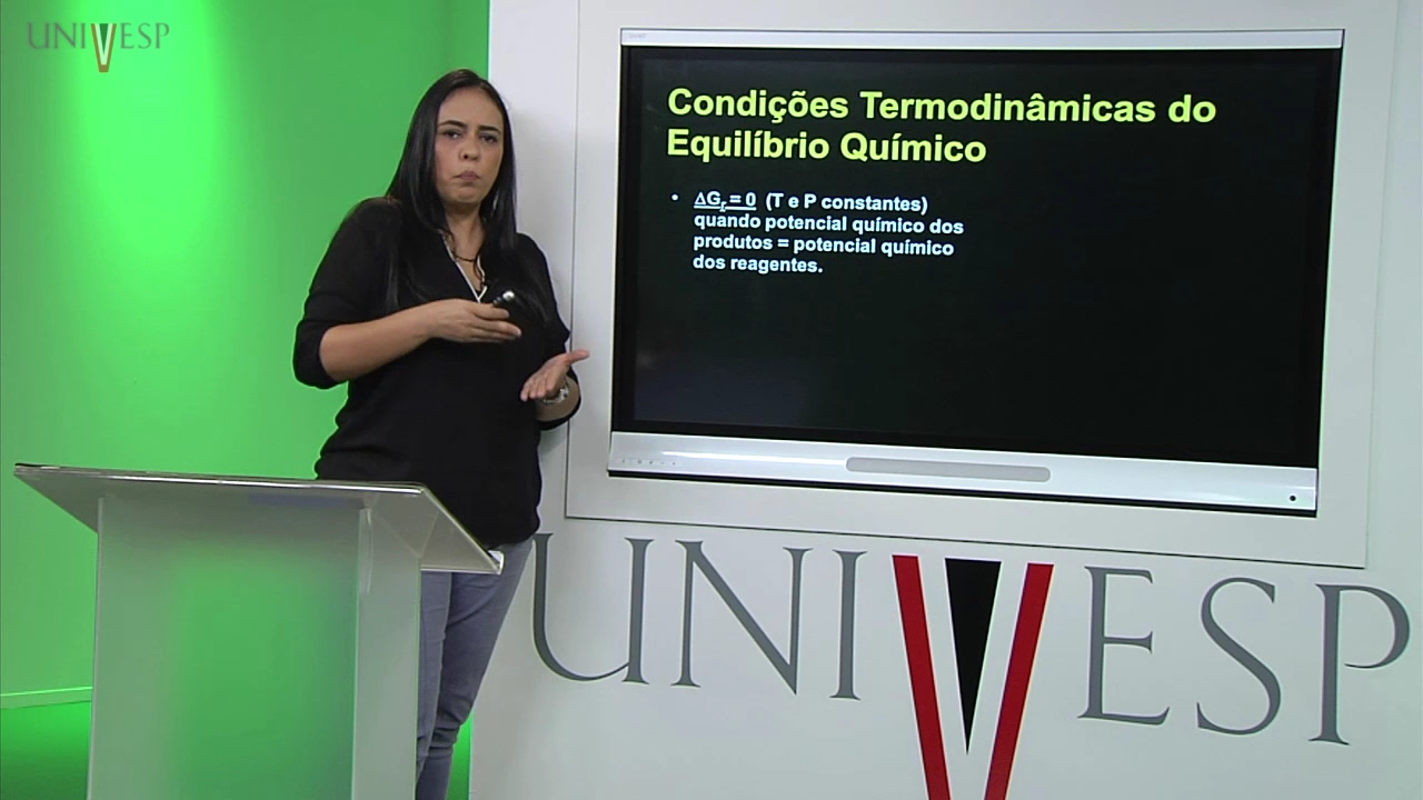 Físico-Química I - Aula 25 - Equilíbrio Químico - Fundamentos Termodinâmicos do Equilíbrio Químico