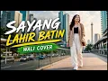 Sayang Lahir Batin - Wali Cover | Meluluhkan Hati