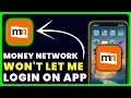 Money Network App Won t Let Me Log In How to Fix Money Network App Won t Let Me Log In