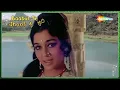Main Tujhse Milne Aayee - Lyrical - Sunil Dutt - Asha Parekh - Heera - Lata, Rafi - Romantic Song