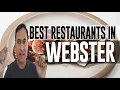 Best Restaurants and Places to Eat in Webster Texas TX