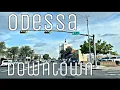 Downtown - Odessa Texas