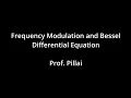 Frequency Modulation and Bessel Differential Equation