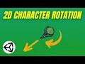 Rotating in the Direction of Movement 2D Unity Tutorial