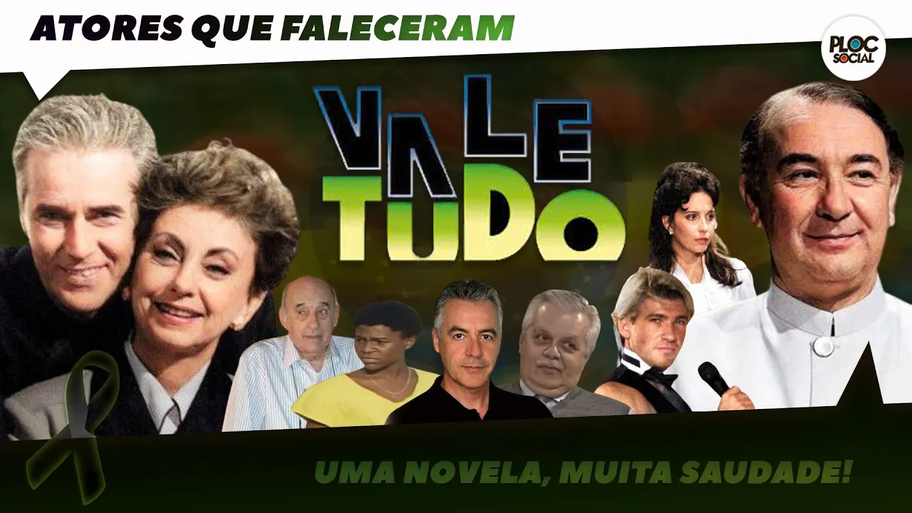 17 ATORES E ATRIZES DA NOVELA 'VALE TUDO' DA GLOBO QUE JÁ FALECERAM E VOCÊ NÃO SABIA