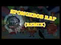 Download Lagu DJ SPONGEBOB RAP REMIX (Northmane - Sandy Freak) VERSI GAGAK