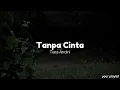 Download Lagu Tanpa cinta ( speed up version )