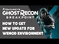 How to Get New Update on WeMod Environment Ghost Recon Breakpoint