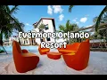 Evermore Orlando Resort BRAND NEW