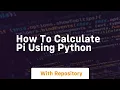 how to calculate pi using python