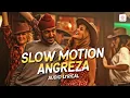 Download Lagu Slow Motion Angreza - Lyrical Song | Farhan Akhtar | Sukhwinder Singh | Bhaag Milkha Bhaag