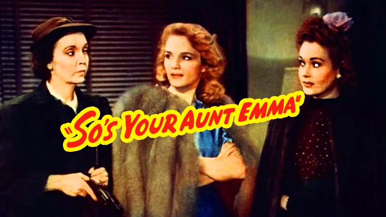 So's Your Aunt Emma! (1942) Action, Comedy, Crime Full Length Movie