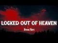 Download Lagu Locked Out Of Heaven - Bruno Mars [Lyrics/Vietsub]