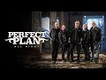 Download Lagu Perfect Plan - \