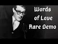 Download Lagu (Rare Demo) Buddy holly - Words of Love