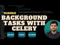 Asynchronous Task with Celery And Django in Hindi
