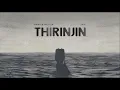 Thirinjin | Haniya Nafisa | Zail (Official Lyric Video)