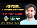 Job Portal with AI Resume Ranking Resume Parsing Job Recommendation using Django Python CS619