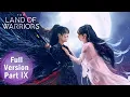 Download Lagu 【The Land of Warriors】Full Version Part 09 ——Starring: #ZhouYiran #ZhangYuxi | ENG SUB