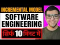 Incremental Model