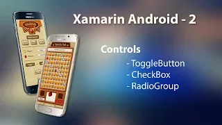 Xamarin Android Tutorial - 2 Controls