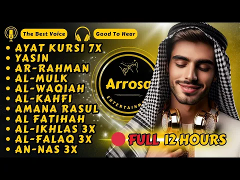 Download MP3 Ayat Kursi 7x,Surah Yasin,Ar Rahman,Waqiah,Al Mulk,Kahfi,Amana Rasul,AlFatihah,Ikhlas,Falaq,An Nas