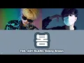 【カナルビ/日本語字幕】봄(Spring) (feat. ASH ISLAND, Skinny Brown) - TOIL