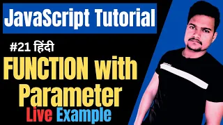 Function with Parameter in JavaScript JavaScript Function with Parameter JS Tutorial Part - 21