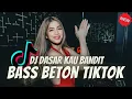 DJ DASAR KAU BANDIT BREAKBEAT REMIX FULL BASS - DJ BREAKBEAT TERBARU BASS BETON 2023 | VIRAL TIKTOK