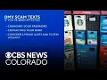 Scammers in Colorado are sending texts pretending to be DMV employees alleging unpaid tickets