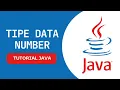 Tutorial Pemrograman Bahasa Java Dasar Tipe Data Number