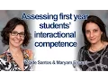 Assessing first year students interactional competence
