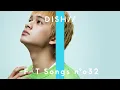 Download Lagu DISH// 北村匠海 - 猫 / THE FIRST TAKE