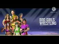 BAD GIRLS WRESTLING                                 fighting game  level #1 short
