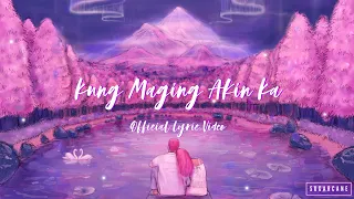 sugarcane kung maging akin ka official lyric video 