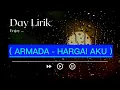 Armada - Hargai Aku ( Lirik Lagu )