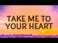 Download Lagu Take Me To Your Heart - Michael Learns To Rock (Lyrics)