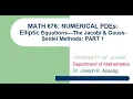Math676 LEC21 Elliptic PDEs A Model Problem and Jacobi Method