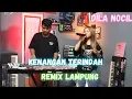Download Lagu KENANGAN TERINDAH REMIX LAMPUNG DILA NOCIL | | REMIX LAMPUNG TERBARU 2024