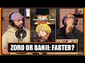 Wie is SNELLER: Roronoa Zoro vs. Vinsmoke Sanji? - VERHITTE One Piece-debat
