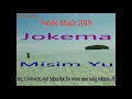 Jokema - Misim Yu (PNG Music 2019) (Pacific Music 2019) (Reggae 2019)